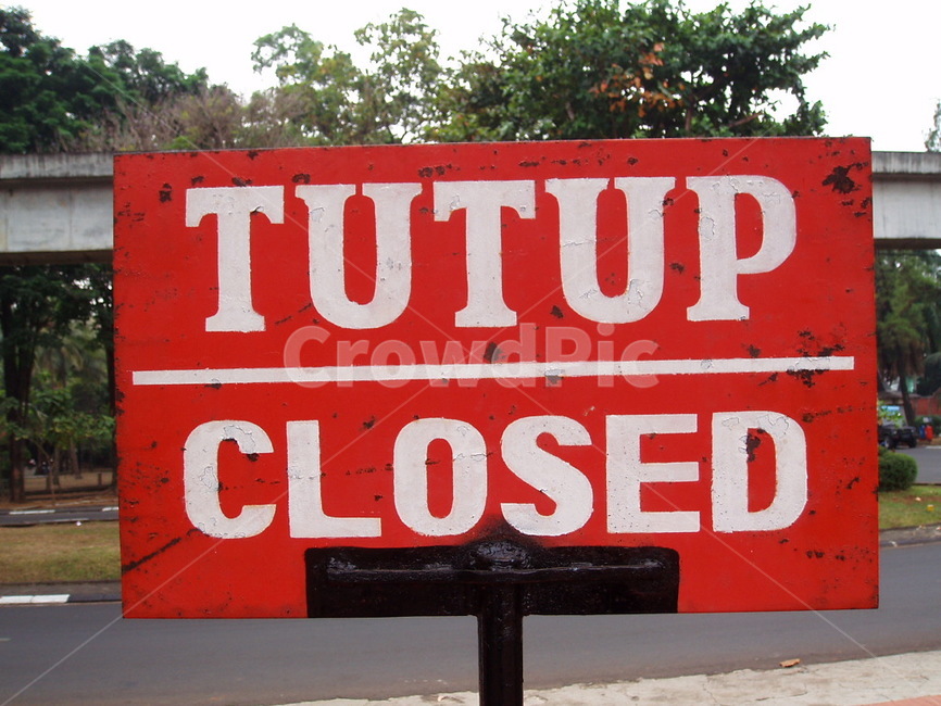 닫힘,닫혔음,closed,tutup,표지판,안내판,인도네시아어